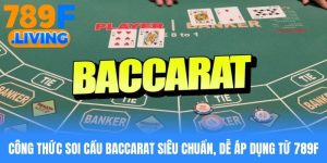 Công Thức Soi Cầu Baccarat